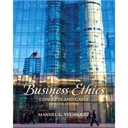 Business Ethics Concepts and Cases Plus MyThinkingLab with eText -- Access Card Package 9780205176977