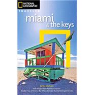 National Geographic Traveler Miami & the Keys