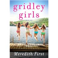 Gridley Girls 9781940716978