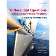 Differential Equations and Boundary Value Problems Computing and Modeling 9780321796981