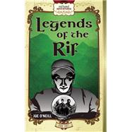 Legends of the Rif 9780985196981