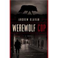Werewolf Cop 9781605986982