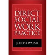 Theories for Direct Social Work Practice, 2nd Edition 9781133336983