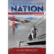 The Unfinished Nation A Concise History of the American People 9780073406985