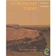 Astronomy Today, Volume 1: The Solar System with MasteringAstronomy® 9780321586988