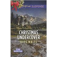 Christmas Undercover 9780373446988