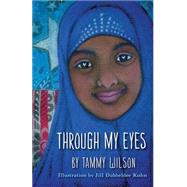 Through My Eyes 9781592986989