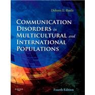 Communication Disorders in Multicultural and International Populations 9780323066990