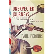 Unexpected Journeys 9781629116990