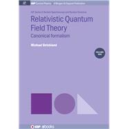 Relativistic Quantum Field Theory 9781643276991