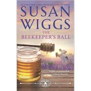 The Beekeeper's Ball 9780778316992