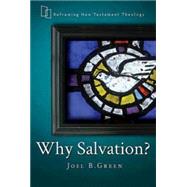 Why Salvation? 9781426756993