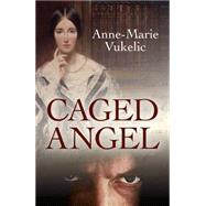 Caged Angel 9780719816994