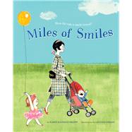 Miles of Smiles 9781454916994