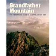 Grandfather Mountain 9781469626994