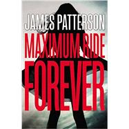 Maximum Ride Forever 9780316256995