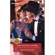 Tres noches contigo (Three nights with you) 9780373516995
