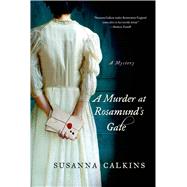 A Murder at Rosamund's Gate 9781250036995