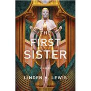 The First Sister 9781982126995