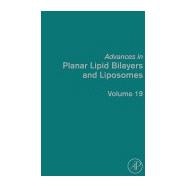 Advances in Planar Lipid Bilayers and Liposomes 9780124186996