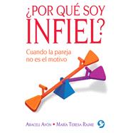 Por qué soy infiel? 9786079346997