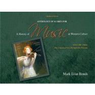 Anthology of Scores for A History of Music in Western Culture Volume II 9780205656998
