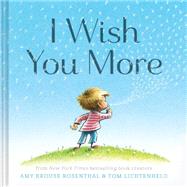 I Wish You More 9781452126999