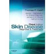 Skin Disease: Diagnosis & Treatment 9780323077002