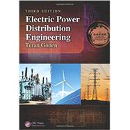 Electric Power Distribution Engineering, Third Edition 9781482207002
