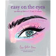 Easy on the Eyes 9781849757003