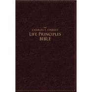 The Charles F. Stanley Life Principles Bible 9781418547004