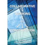 Collaborative Working in Construction