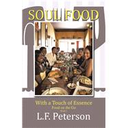 Soul Food With a Touch of Essence 9781796027006