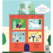 The School of Art 9781847807007