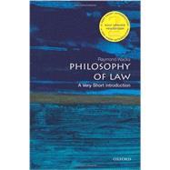 Philosophy of Law: A Very Short Introduction 9780199687008