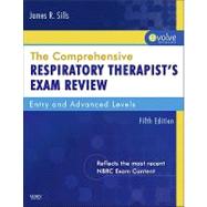 The Comprehensive Respiratory Therapist Exam Review: Entry and Advanced Level 9780323067010