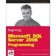 Beginning Microsoft SQL Server 2008 Programming 9780470257012