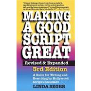 Making a Good Script Great 9781935247012