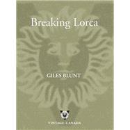 Breaking Lorca