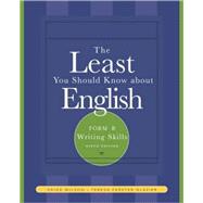 The Least You Should Know About English Writing Skills , Form B