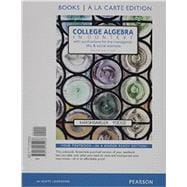 College Algebra in Context, Books a la Carte Edition plus MyMathLab with Pearson eText -- Access Card Package 9780134397016