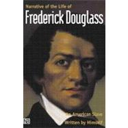 Narrative of the Life of Frederick Douglass, an American Slave : Written by Himself 9780300087017