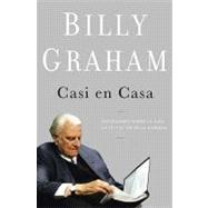 Casi en Casa : Reflexiones de la vida, la fe y el fin de la Carrera 9781602557017