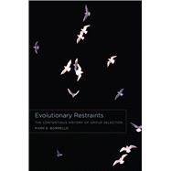 Evolutionary Restraints