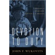Devotion to Duty 9781612517018