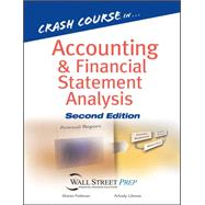 Crash Course in Accounting and Financial Statement Analysis
