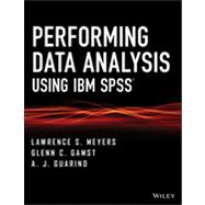 Performing Data Analysis Using IBM Spss 9781118357019