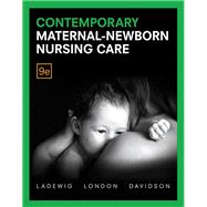 Contemporary Maternal-Newborn Nursing 9780134257020