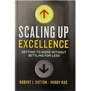 Scaling Up Excellence 9780385347020