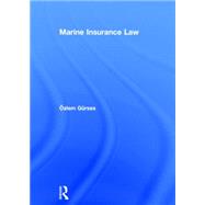 Marine Insurance Law 9780415727020